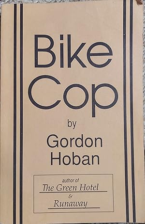 Seller image for Bike Cop for sale by The Book House, Inc.  - St. Louis