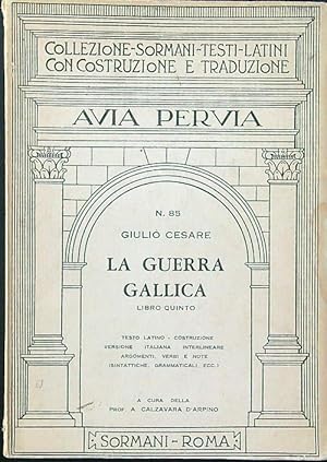 Bild des Verkufers fr La guerra gallica. Libro 5 zum Verkauf von Librodifaccia