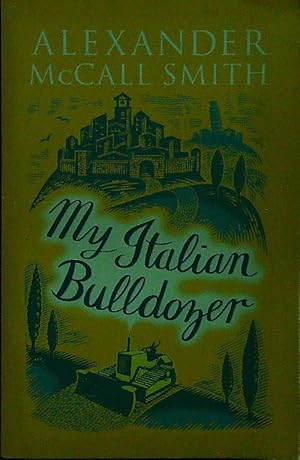 Bild des Verkufers fr My Italian Bulldozer zum Verkauf von Librodifaccia