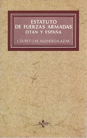 Seller image for Estatuto de Fuerzas Armadas. OTAN y Espaa . for sale by Librera Astarloa