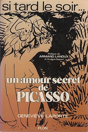Bild des Verkufers fr Un amour secret de Picasso . zum Verkauf von Librera Astarloa