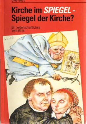 Bild des Verkufers fr Kirche im Spiegel - Spiegel der Kirche? : Ein leidenschaftliches Verhltnis. zum Verkauf von Schrmann und Kiewning GbR