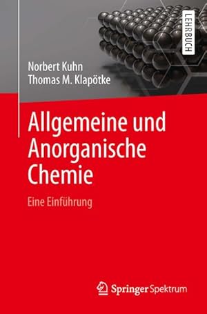 Seller image for Allgemeine und Anorganische Chemie: Eine Einfhrung for sale by unifachbuch e.K.