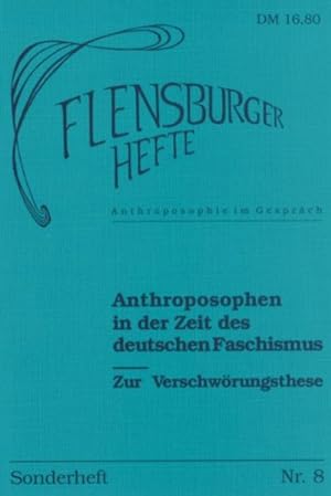 Bild des Verkufers fr Anthroposophen in der Zeit des deutschen Faschismus zur Verschwrungsthese zum Verkauf von Antiquariat Mander Quell