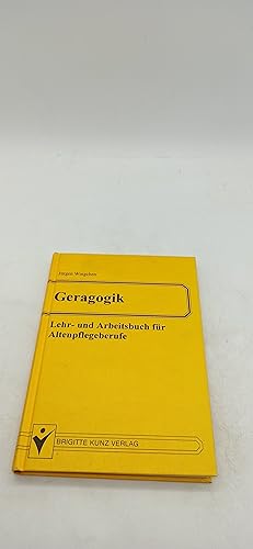 Bild des Verkufers fr Geragogik. Lehr- und Arbeitsbuch fr Altenpflegeberufe zum Verkauf von Armoni Mediathek