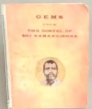 Imagen del vendedor de Gems From The Gospel of Sri Ramakrishna a la venta por Chapter 1