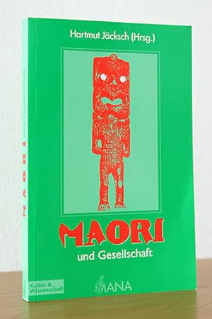 Seller image for Maori und Gesellschaft. Wissenschaftliche und literarische Essays for sale by AMSELBEIN - Antiquariat und Neubuch