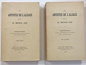 Image du vendeur pour Les artistes de l'Alsace pendant le moyen Age 2 tomes mis en vente par Librairie de l'Anneau