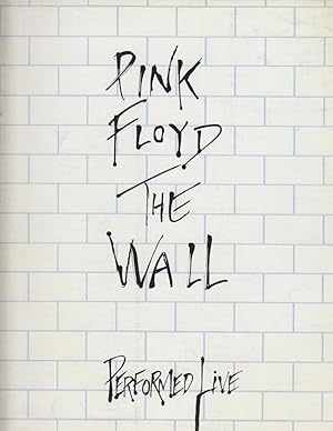 Bild des Verkufers fr Pink Floyd : The Wall - Performed Live! zum Verkauf von Bcher bei den 7 Bergen