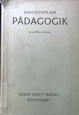 Seller image for Geschichte der Pdagogik. for sale by books4less (Versandantiquariat Petra Gros GmbH & Co. KG)