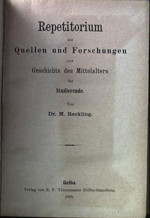 Repetitorium der Quellen und Forschungen zur Geschichte des Mittelalters.
