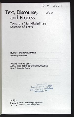 Imagen del vendedor de Text, Discourse and Process, Toward a Multidisciplinary Science of Texts. Advances in Discourse Processes, Band 4 a la venta por books4less (Versandantiquariat Petra Gros GmbH & Co. KG)