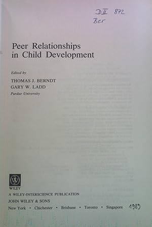 Bild des Verkufers fr Peer Relationships in Child Development Wiley Series in Personality Processes zum Verkauf von books4less (Versandantiquariat Petra Gros GmbH & Co. KG)