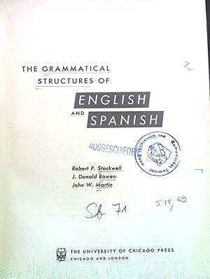 Seller image for The Grammatical Structures of English and Spanish. Contrastive Structure Series for sale by books4less (Versandantiquariat Petra Gros GmbH & Co. KG)