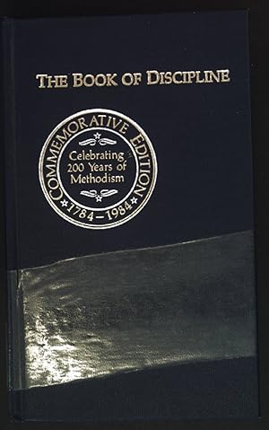 Bild des Verkufers fr The Book of Discipline of the United Methodist Church, 1984. zum Verkauf von books4less (Versandantiquariat Petra Gros GmbH & Co. KG)