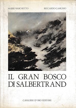 Il gran bosco di Salbertrand