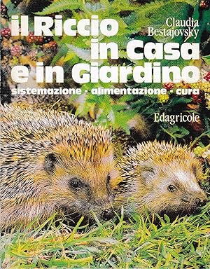 Seller image for Il riccio in casa e in giardino for sale by Laboratorio del libro