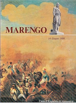 Seller image for Marengo 14 Giugno 1800 for sale by Laboratorio del libro