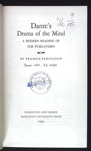 Immagine del venditore per Dante's Drama of the Mind. A modern Reading of the Purgatorio. venduto da books4less (Versandantiquariat Petra Gros GmbH & Co. KG)