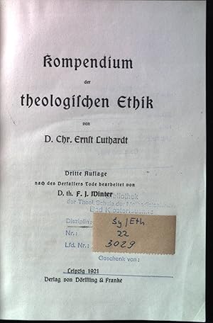 Imagen del vendedor de Kompendium der theologischen Ethik. a la venta por books4less (Versandantiquariat Petra Gros GmbH & Co. KG)