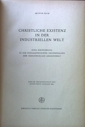 Bild des Verkufers fr Christliche Existenz in der industriellen Welt. zum Verkauf von books4less (Versandantiquariat Petra Gros GmbH & Co. KG)