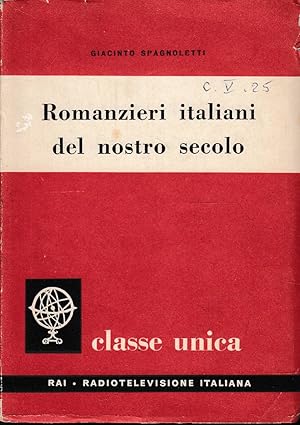 Image du vendeur pour Romanzieri italiani del secolo nostro mis en vente par Laboratorio del libro