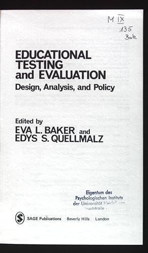 Seller image for Educational Testing and Evaluation: Design, Analysis, and Policy. SAGE Focus Editions. for sale by books4less (Versandantiquariat Petra Gros GmbH & Co. KG)