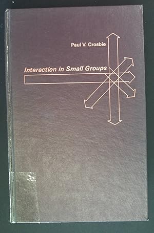 Seller image for Interaction in Small Groups. for sale by books4less (Versandantiquariat Petra Gros GmbH & Co. KG)