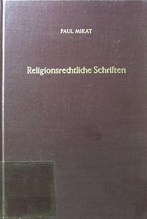 Bild des Verkufers fr Religionsrechtliche Schriften : Abhandlungen zum Staatskirchenrecht und Eherecht. Halbbd. 1. Staatskirchenrechtliche Abhandlungen. Bd. 5 zum Verkauf von books4less (Versandantiquariat Petra Gros GmbH & Co. KG)