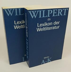 Bild des Verkufers fr Wilpert - Lexikon der Weltliteratur A-K, L-Z (2 Bnde) A-K, L-Z zum Verkauf von ANTIQUARIAT Franke BRUDDENBOOKS