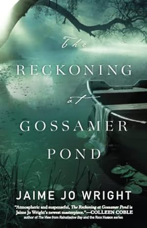 Seller image for Reckoning at Gossamer Pond for sale by WeBuyBooks