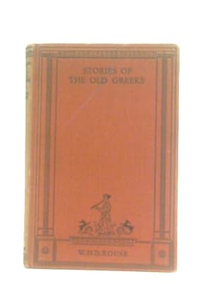 Bild des Verkufers fr Stories of the Old Greeks zum Verkauf von World of Rare Books