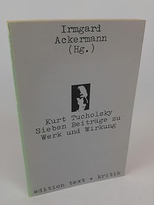 Bild des Verkufers fr Kurt Tucholsky Sieben Beitrge zu Werk und Wirkung zum Verkauf von ANTIQUARIAT Franke BRUDDENBOOKS