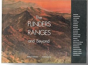 Bild des Verkufers fr The Flinders Ranges and Beyond. zum Verkauf von City Basement Books