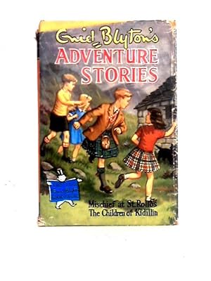 Seller image for Adventure Stories Mischief at St. Rollo's and Children of Kidillin for sale by World of Rare Books