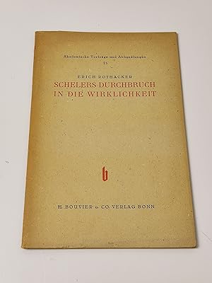 Seller image for Schelers Durchbruch in die Wirklichkeit (Vortrag auf dem Deutschen Philosophen-Kongress 1948, Mainz; Akademische Vortrge und Abhandlungen - 13) for sale by BcherBirne