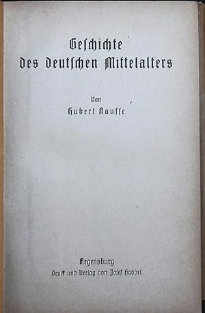 Image du vendeur pour Geschichte des deutschen Mittelalters. mis en vente par Antiquariat Bookfarm