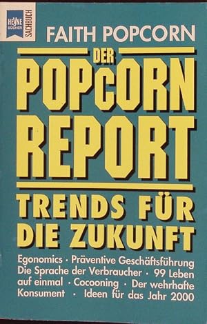Seller image for Der Popcorn-Report. Trends fr die Zukunft. for sale by Antiquariat Bookfarm