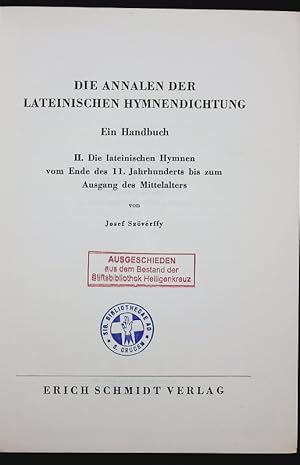 Imagen del vendedor de DIE ANNALEN DER LATEINISCHEN HYMNENDICHTUNG. II. Die lateinischen Hymnen vom Ende des 11. Jahrhunderts bis zum Ausgang des Mittelalters. a la venta por Antiquariat Bookfarm