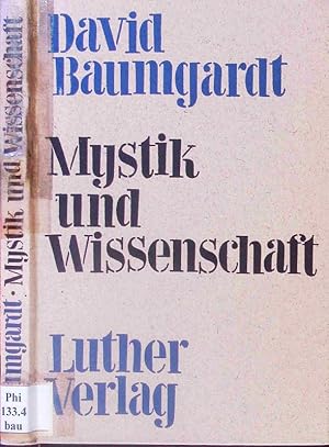 Bild des Verkufers fr Mystik und Wissenschaft. Ihr Ort im abendlndischen Denken. zum Verkauf von Antiquariat Bookfarm