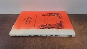 Seller image for Notorious Poacher for sale by BoundlessBookstore