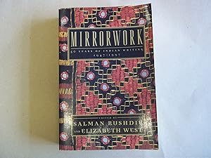 Bild des Verkufers fr Mirrorwork: 50 Years of Indian Writing 1947-1997 zum Verkauf von Carmarthenshire Rare Books