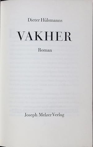 Imagen del vendedor de VAKHER. Roman. a la venta por Antiquariat Bookfarm