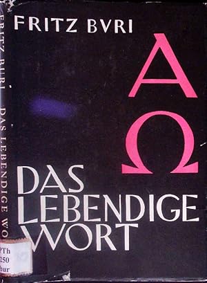 Seller image for Das lebendige Wort. Meditationen ber das erste und letzte Buch der Bibel. for sale by Antiquariat Bookfarm