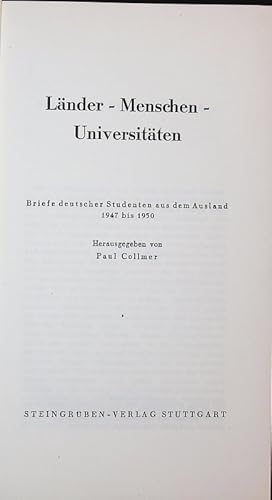 Imagen del vendedor de Lnder - Menschen Universitten. Briefe deutscher Studenten aus dem Ausland 1947 bis 1950. a la venta por Antiquariat Bookfarm