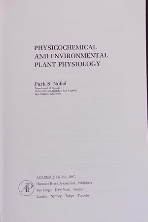 Image du vendeur pour Physicochemical and environmental plant physiology. mis en vente par Antiquariat Bookfarm