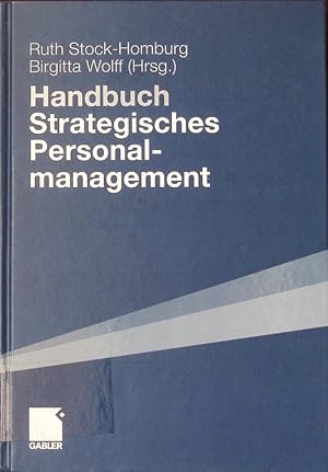 Image du vendeur pour Handbuch Strategisches Personalmanagement. mis en vente par Antiquariat Bookfarm