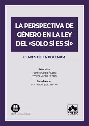 Seller image for LA PERSPECTIVA DE GNERO EN LA LEY DEL SOLO S ES S for sale by LIBRERIACB