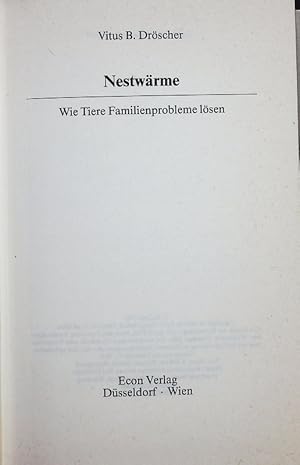 Seller image for Nestwrme. Wie Tiere Familienprobleme lsen. for sale by Antiquariat Bookfarm