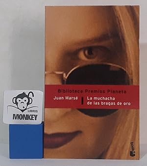 Imagen del vendedor de La muchacha de las bragas de oro a la venta por MONKEY LIBROS